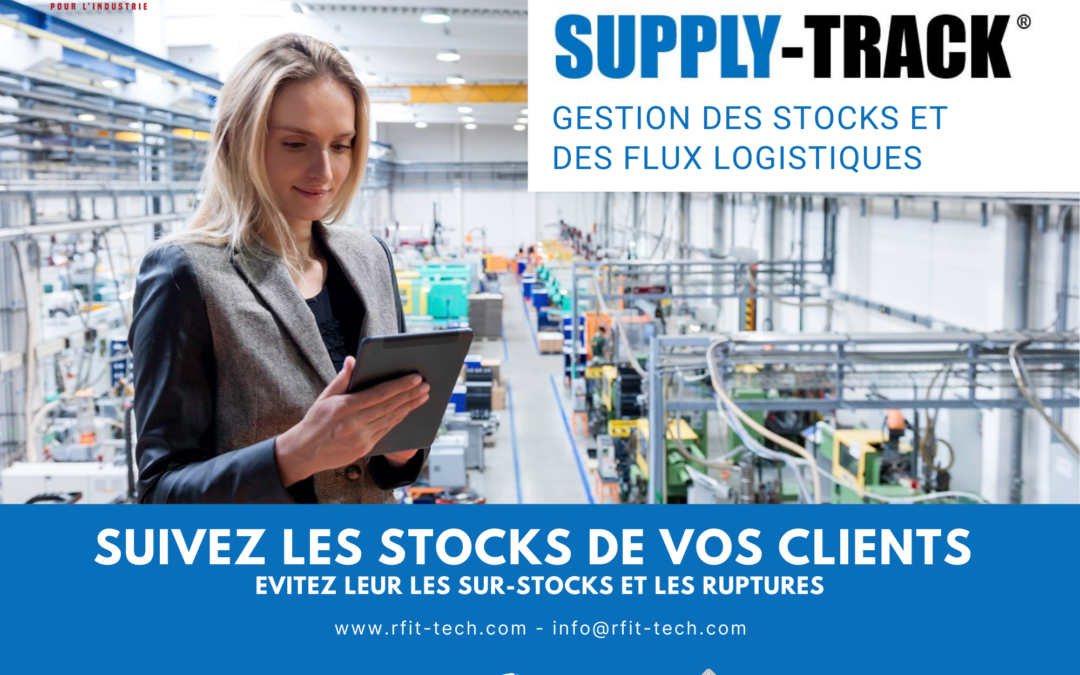 Nouveau dans la gestion des stocks : suivez vos stocks en temps réel chez vos clients et sur toute votre supply chain pour éviter les ruptures et les sur-stocks.